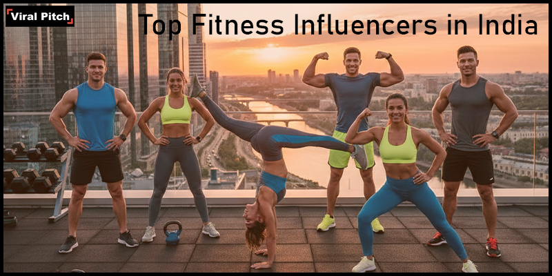List of Top Fitness Influencers in India